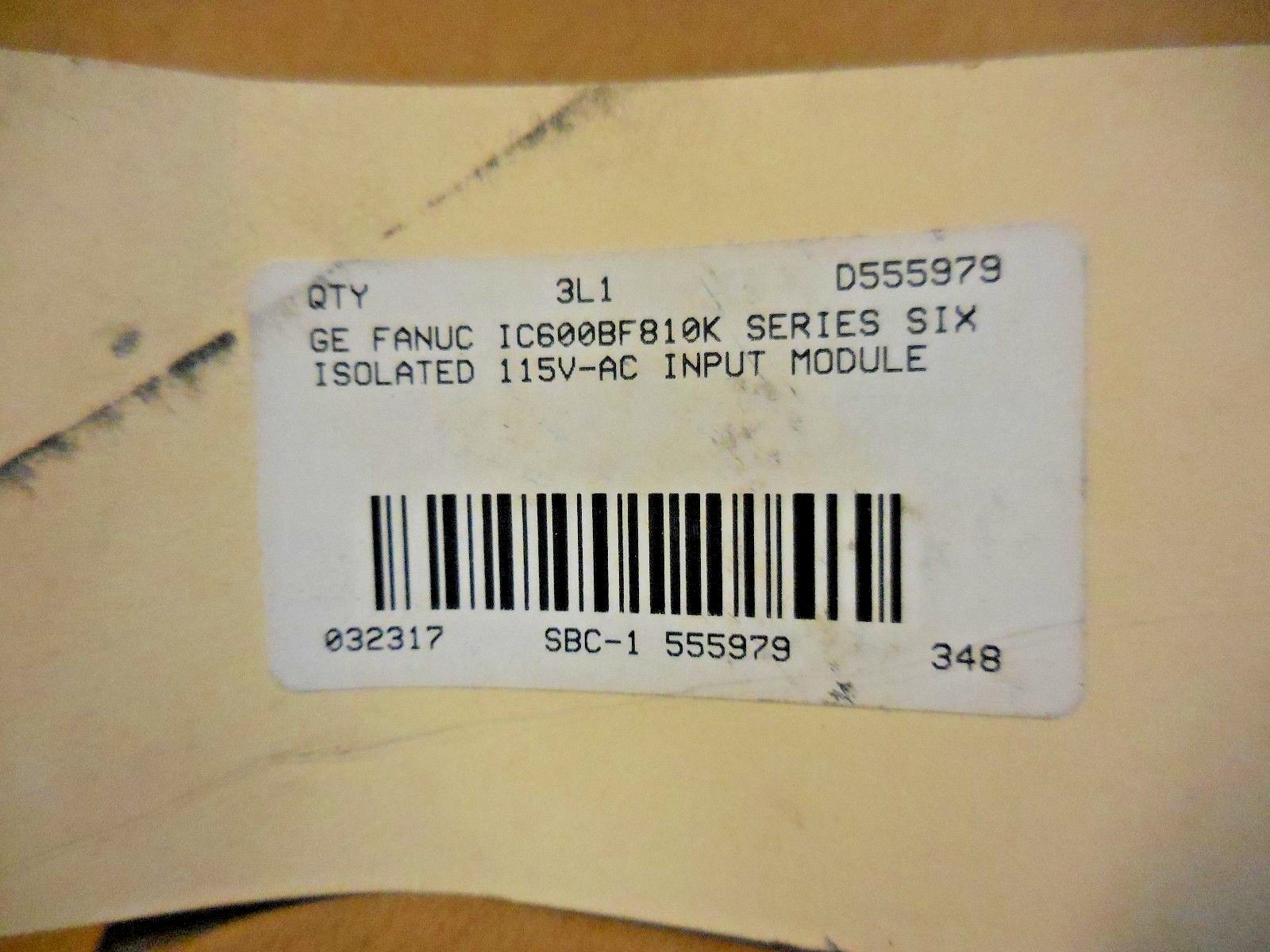 GE Fanuc IC600BF810K Series Six Isolated Input Module (115VAC)
